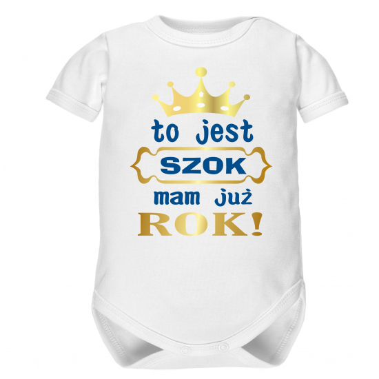 Komplet na roczek, To jest szok mam już rok.